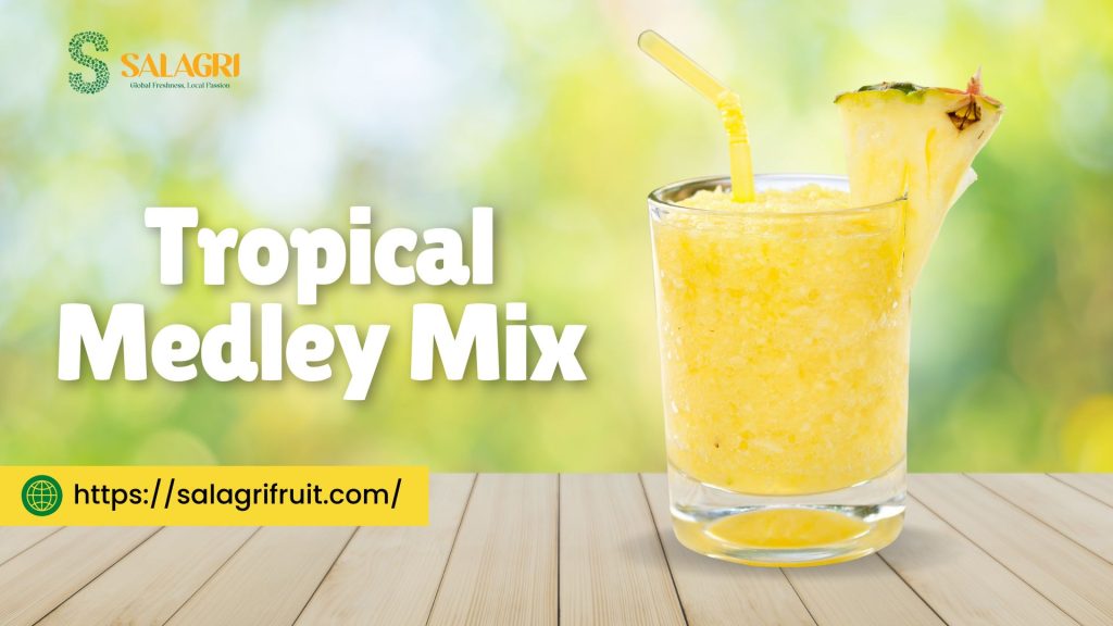 tropical-medley-mix